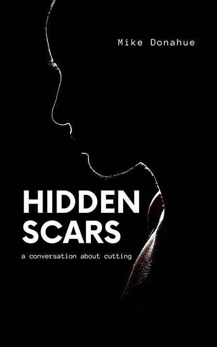 Hidden Scars by Mike Donahue
