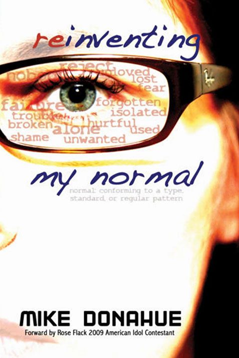 Reinventing My Normal by Mike Donahue