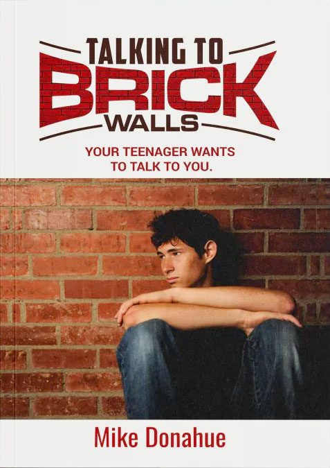 Talking to Brick Walls by Mike Donahue
